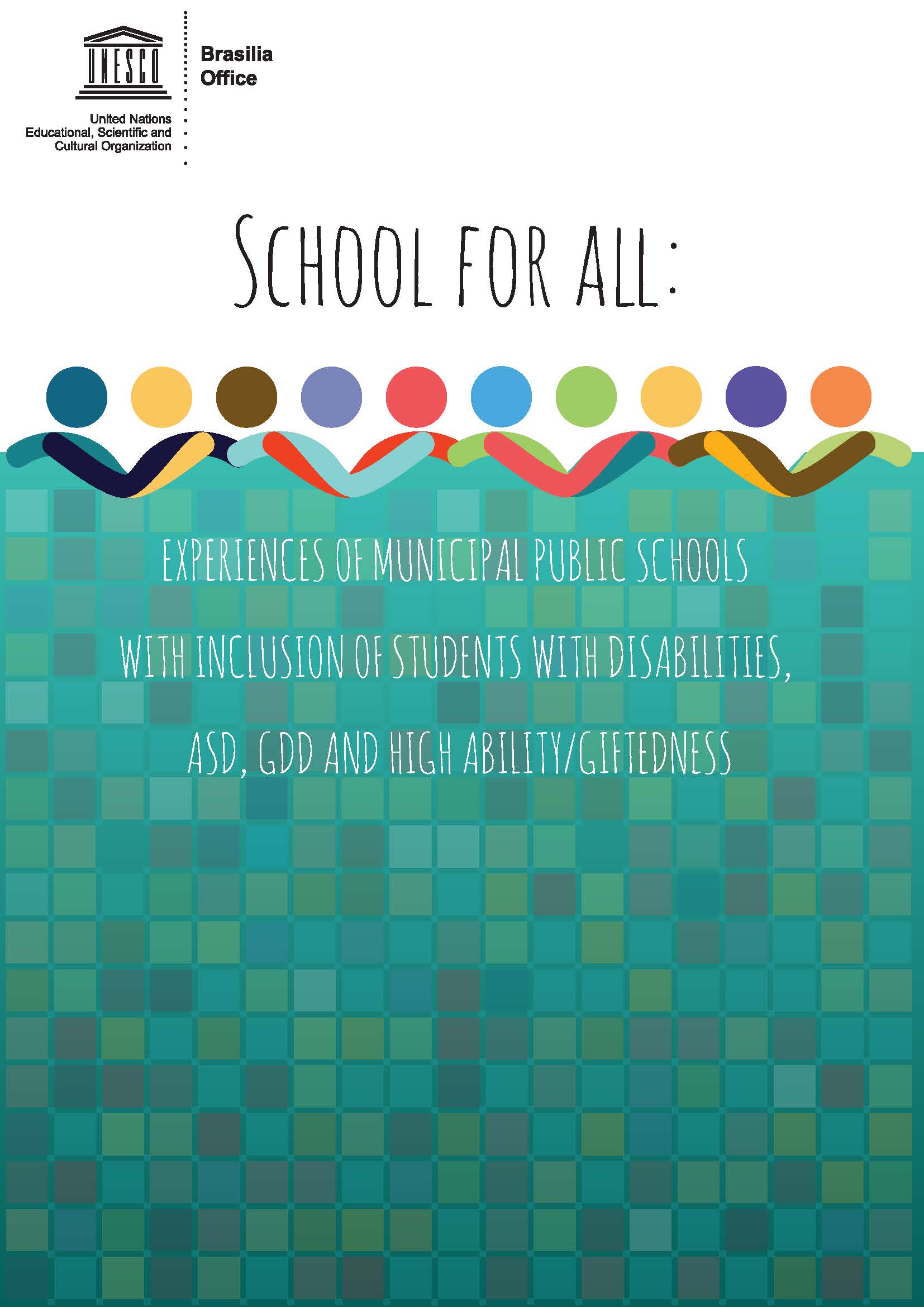 School for All: Experiences of Municipal Public Schools with inclusion of students with disabilities, ASD, GDD, and high ability giftedness